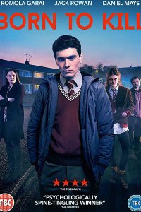 Постер к Рожденный убивать (1 сезон) / Born to Kill (2017) HDTVRip